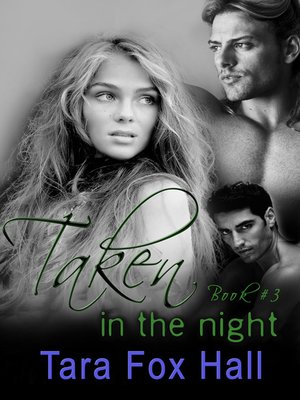 cover image of Taken in the Night